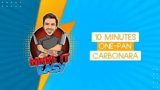 10 Minute One-Pan Carbonara | Make It Easy | Akis Petretzikis