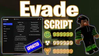 *UPDATED* Evade SCRIPT -- PASTEBIN 2023 (Auto Farm , Monster ESP)