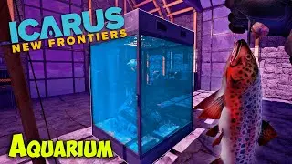 Icarus New Frontiers #14 - Большой АКВАРИУМ - Рыбалка