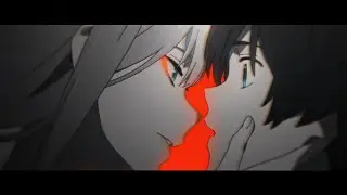 Let's Pretend We're Numb - DARLING in the FRANXX [AMV/Edit]