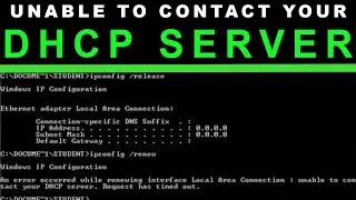 Unable to contact your DHCP server | Windows 10