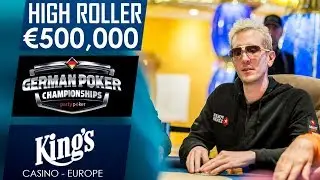 HighRoller final day with ElkY & Tony G | partypoker German Championship | King's Casino 2017