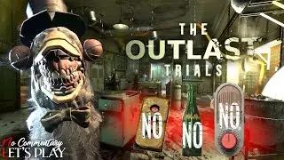 THE OUTLAST TRIALS - No Bricks, No Bottles, No Stun - Solo Long Play |1080p/60fps| 