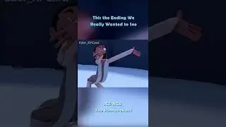 A BETTER ending to Ice Age