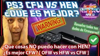 Liberar PS3 HEN o CFW 4.89 🎮 ¿ CFW o HFW ? ¿Qué PS3 es mejor en 2022?