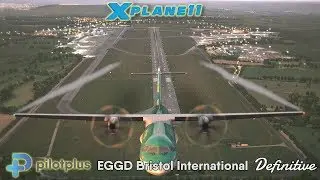 Pilot Plus Bristol Intl Definitive for X-plane 11