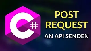 C# Post Request an eine API senden - C# Tutorial Deutsch