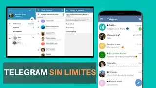 NUEVA VERSION DE TELEGRAM: SIN LIMITES NI RESTRICCIONES 2022