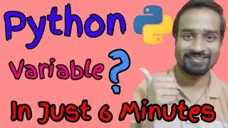 Python Variables - Python Tutorial for Beginners with Examples || In Just 6 Minutes