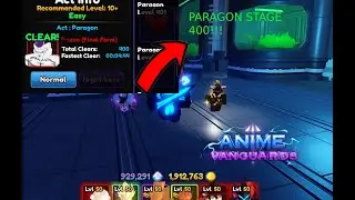 STAGE 400+ paragon | Anime Vanguard