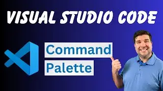 Revolutionize Your Coding Workflow with VS Code's Command Palette