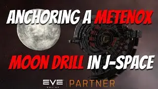 EVE Online: Anchoring a METANOX MOON DRILL in J-space