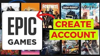 How to Create an Epic Games Account 2024 (Step-by-Step)