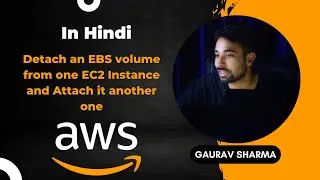 AWS Tutorials - 25 - Detach an EBS volume from one EC2 Instance and Attach it Another One