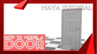 Modeling a Door - Maya Tutorial