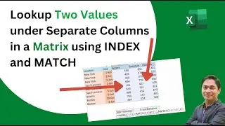 Lookup Two Values in Separate Columns in a Matrix in Excel