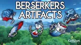 Farm Berserkers Artifacts | Genshin Impact