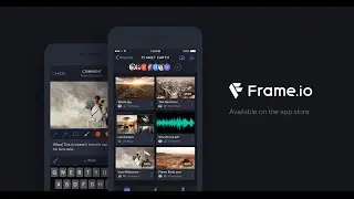 Frame.io iOS App First look