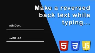 Reverse Text with JS while typing into input | HTML, CSS & JavaScript