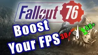 Do This To Boost Your FPS In Fallout 76