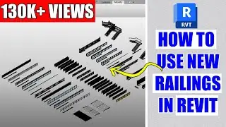 Load/Use New Railings in Revit Tutorial | Easy Way