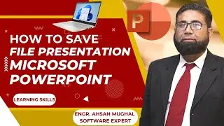 How to Save File | Presentation in Microsoft PowerPoint, #ahsanmughal