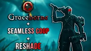 How to install Graceborne mod + Seamless coop + Reshade | Elden Ring