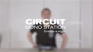 Novation // Circuit Mono Station v1.2 - Envelope Retrigger