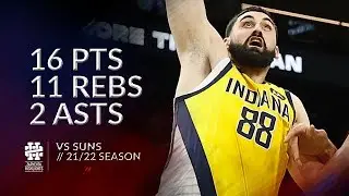 Goga Bitadze 16 pts 11 rebs 2 asts vs Suns 21/22 season