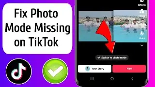 How to Fix Photo Mode Missing on TikTok 2023 | How to get photo mode on TikTok