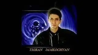 TIGRAN  JAMKOCHYAN  SER JAN QEZ HAMAR