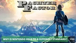 Why is Nintendo held to a different standard? - Pachter Factor S7E26