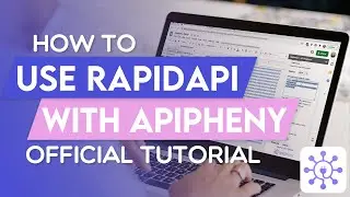 How To Connect RapidAPI To Google Sheets