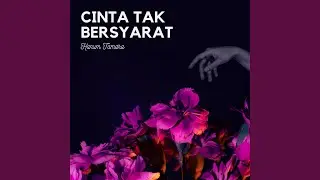 Cinta Tak Bersyarat