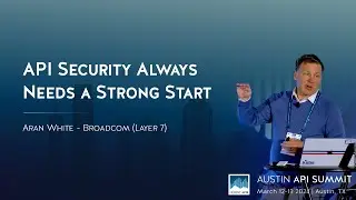 API Security Always Needs a Strong Start