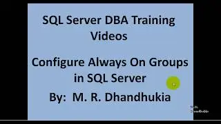 DBA - Configure Always On Groups in SQL Server