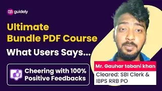 What Users Says | Guidely Bundle PDF Course | Mr. Gauhar Tabani Khan Cleared SBI Clerk & RRB PO