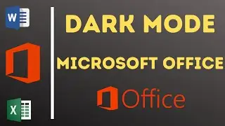 How to Enable Dark Mode in Microsoft Office | How to Turn on the Black Theme in Microsoft Office