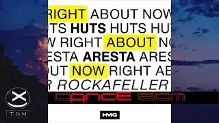 HUTS & Aresta - Right About Now (Rockafeller Skank) 😍🔥