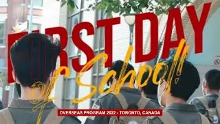 First Day at Braemar College Toronto - The World Scholars Youth Program 2022 (Canada)