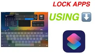 How to lock your iPad, iPhone apps Using Shortcuts