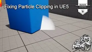 Fixing Particle Clipping