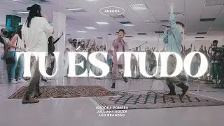 Tu És Tudo - Isadora Pompeo, @JullianySouza ft. @LeoBrandao (AURORA)