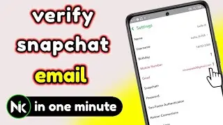 verify snapchat email 2023 | how to verify snapchat email