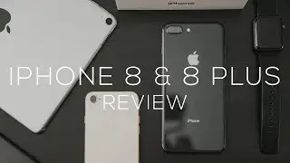 iPhone 8 & iPhone 8 Plus Review -  The Worlds Fastest Phone!