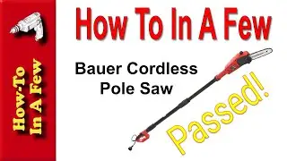 How To: Bauer Cordless Pole Saw