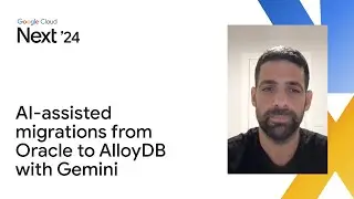 Next-generation AI-assisted migrations from Oracle to AlloyDB with Gemini