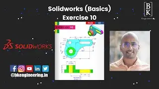 Solidworks Basic Exercise 10 | Mechanical Engineering | CAD | For Beginners | BK Engineering