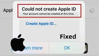 Your account cannot be created at this time / Apple id | Could not create apple id