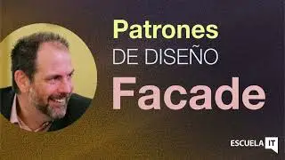 Patrones de diseño de Software – Patrón Facade o Fachada